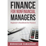Finance for Nonfinancial Managers: Finance for Small Business, Basic Finance Concepts