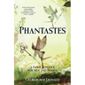 Phantastes (Warbler Classics Annotated Edition)