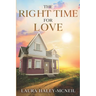 The Right Time for Love