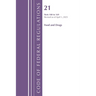 Code of Federal Regulations, Title 21 Food Drugs 100 - 169, Revised as of April 1, 2025