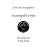 Staatskapelle Berlin. the Shellac Era 1916-1962.