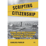 Scripting Citizenship: Crime and Investigation in Egyptian Television Drama in the 2010s
