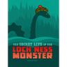 The Secret Life of the Loch Ness Monster