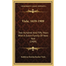 Viele, 1659-1909: Two Hundred And Fifty Years With A Dutch Family Of New York (1909)