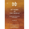 At Home In The World: Sounds and Symmetries of Belonging [ZLS Edition]