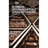 Rethinking Governance in Public Service Outsourcing: Private Delivery in Sustainable Ownership