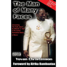 The Man of Many Faces: PT. 1 & 2: Uncovering the Truth about Dr. Malachi Z. York