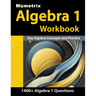 Algebra 1 Workbook - 1,400+ Questions, Key Algebra Concepts and Practice: [Detailed Answer Explanations]