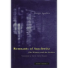 Remnants of Auschwitz: The Witness and the Archive