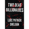 Two Dead Billionaires