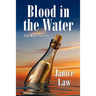 Blood in the Water and Other Secrets