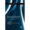 Managing and Interpreting D-Day's Sites of Memory: Guardians of remembrance
