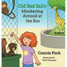 Old Bad Sally: Monkeying Around at the Zoo