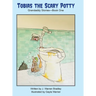 Tobias the Scary Potty: Grandaddy Stories - Book One