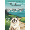 The Bones on the Trail: A Razzy Cat Cozy Mystery #15