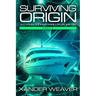 Surviving Origin, Part 2: A Cyrus Cooper Thriller: Book Six
