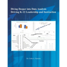 Diving Deeper into Data Analysis: Driving K-12 Leadership and Instruction