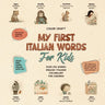 My First Italian Words Book For Kids: English-Italiano for Young Learners Aged 2-10, With 250+ illustrations