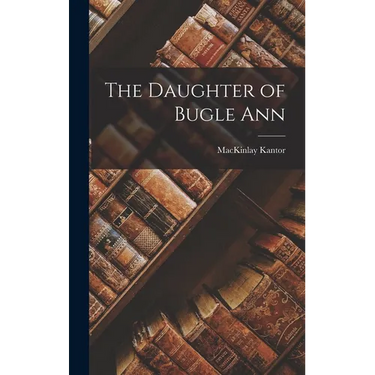 The Daughter of Bugle Ann