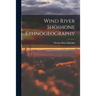 Wind River Shoshone Ethnogeography