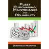 Fleet Purchasing, Maintenance and Reliability