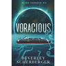 Voracious: The second book in the Alien Hunger Series