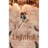 LightFall: A Young Adult Paranormal Angel Romance