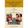 Joseph Ratzinger's Theological Ideas
