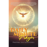 Daily Minute Prayer: Praying the Scriptures