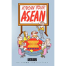 Know Your ASEAN