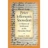 Peter Jefferson's Snowdon: A History of Settlement at the Horseshoe Bend
