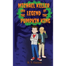 Michael Keller and the Legend of the Pumpkin King