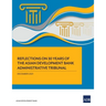 Reflections on 30 Years of the Asian Development Bank Administrative Tribunal
