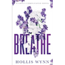 Breathe: A Love's Complicated Novel