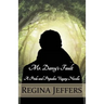 Mr. Darcy's Fault: A Pride and Prejudice Vagary Novella