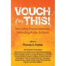 Vouch for This!: Defunding Private Interests, Defending Public Schools