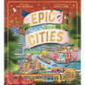 Epic Cities: Take a Tour of 24 Cities