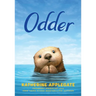 Odder: The Novel