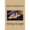 Tenting Tonight