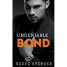 Undeniable Bond
