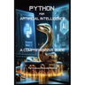 Python for Artificial Intelligence: A Comprehensive Guide