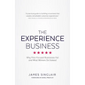 The Experience Business: Why Price-Focused Businesses Fail and What Winners Do Instead