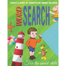 word search For the smart child: Word Search Puzzles for Kids ages 6 to 8, kids activities books