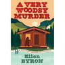 A Very Woodsy Murder