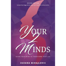 Your2Minds: Using Your Mind to Transform Your Life