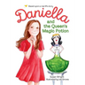 Daniella and the Queen's Magic Potion