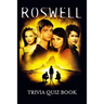 Roswell: Trivia Quiz Book