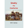 Smoky: The Cowhorse