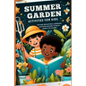Summer Garden Activities for Kids: Fun and educational gardening activities for children to enjoy during the summer