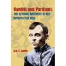Bandits and Partisans: The Antonov Movement in the Russian Civil War